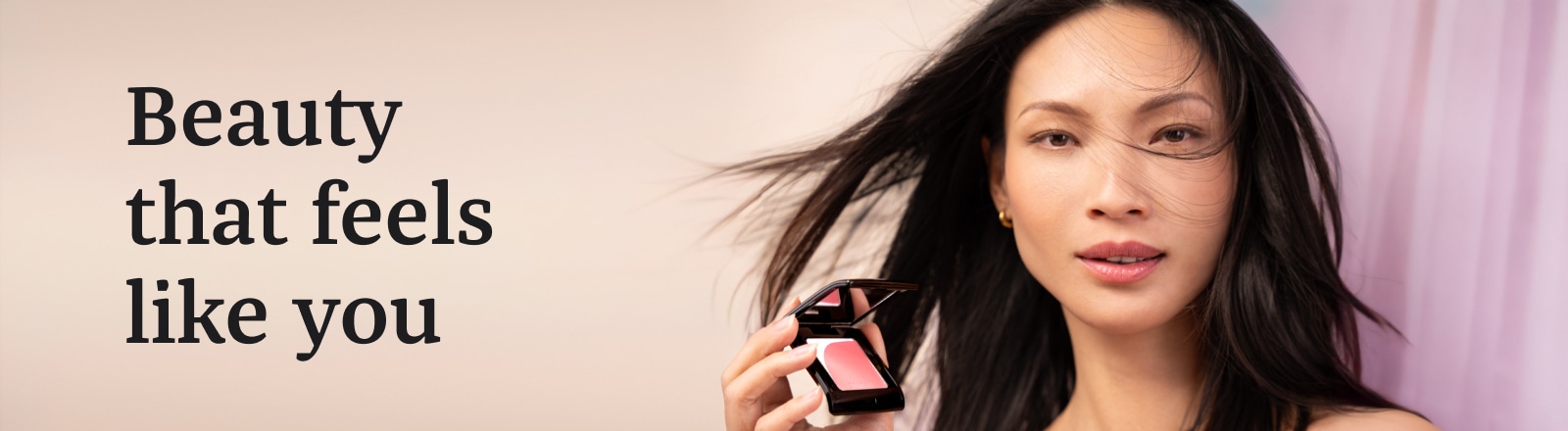 Beauty that feels like you