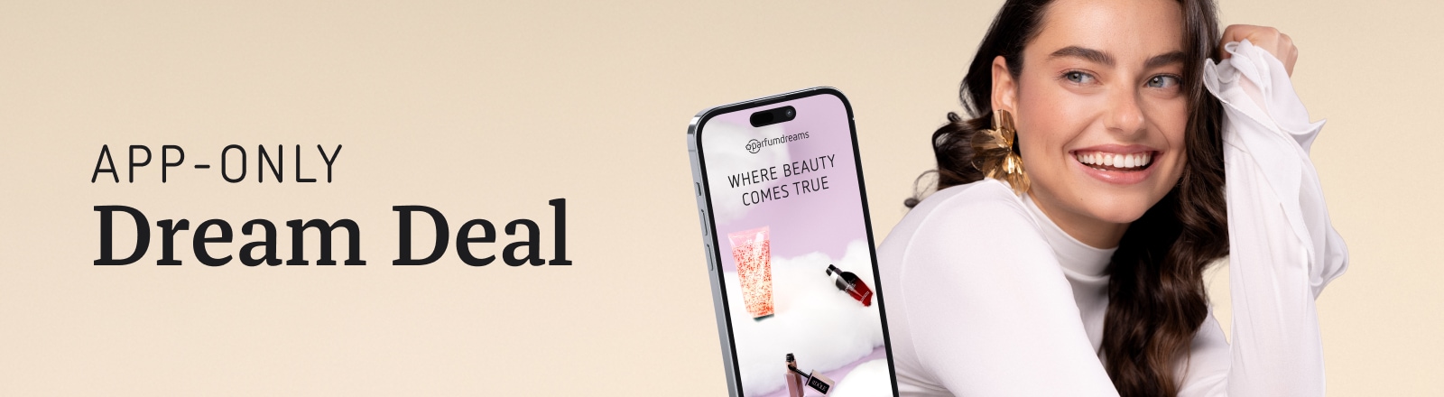 Banner App Only Dream Deal
